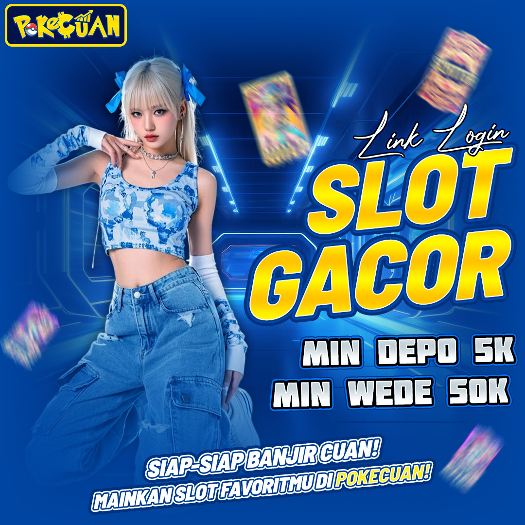 POKECUAN | Portal Alternatif Situs Slot Gacor Deposit 5000